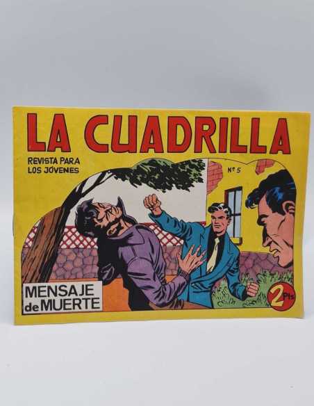 EXCELENTE ESTADO LA CUADRILLA 5 MENSAJE DE MUERTE EDITORIAL MAGA APAISADO ORIGINAL