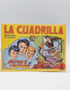 EXCELENTE ESTADO LA CUADRILLA 3 HEROES DE VERDAD...