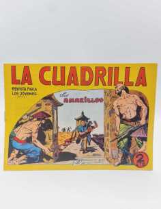 EXCELENTE ESTADO LA CUADRILLA 23 LOS AMARILLOS EDITORIAL...
