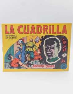 EXCELENTE ESTADO LA CUADRILLA 22 HECTOR YONG EDITORIAL...