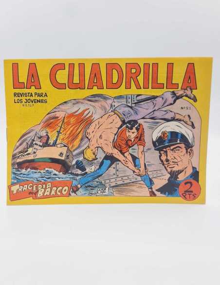 EXCELENTE ESTADO LA CUADRILLA 21 TRAGEDIA EN EL BARCO EDITORIAL MAGA APAISADO ORIGINAL