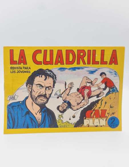 EXCELENTE ESTADO LA CUADRILLA 16 CAL PLAN EDITORIAL MAGA APAISADO ORIGINAL