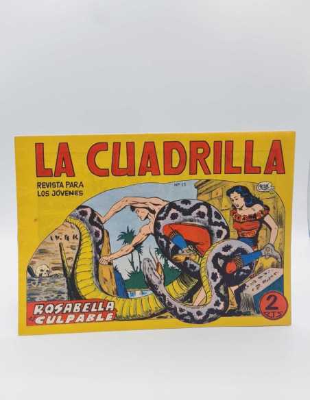 EXCELENTE ESTADO LA CUADRILLA 15 ROSABELLA ES CULPABLE EDITORIAL MAGA APAISADO ORIGINAL