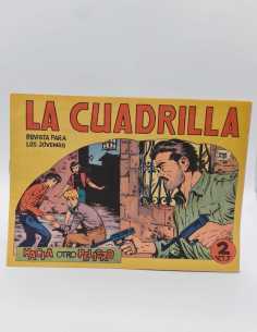 EXCELENTE ESTADO LA CUADRILLA 13 HACIA OTRO PELIGRO...