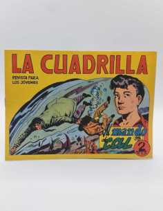EXCELENTE ESTADO LA CUADRILLA 11 AL MANDO DE CAL...