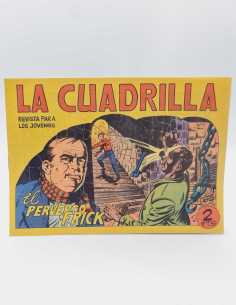EXCELENTE ESTADO LA CUADRILLA 9 EL PERVERSO FRICK...