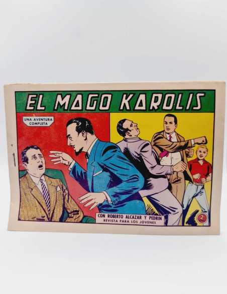 EXCELENTE ESTADO ROBERTO ALCAZAR Y PEDRIN 590 EL MAGO KAROLIS VALENCIANA APAISADO ORIGINAL
