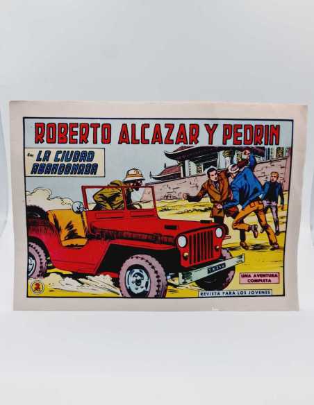 EXCELENTE ESTADO ROBERTO ALCAZAR Y PEDRIN 742 LA CIUDAD ABANDONADA VALENCIANA APAISADO ORIGINAL