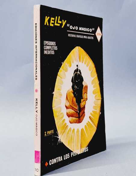 CASI EXCELENTE ESTADO KELLY 10 CONTRA LOS PISTOLEROS TACO EDICIONES VERTICE