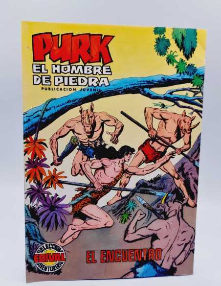 EXCELENTE ESTADO PURK EL HOMBRE DE PIEDRA 23 EL ENCUENTRO EDIVAL GRAPA