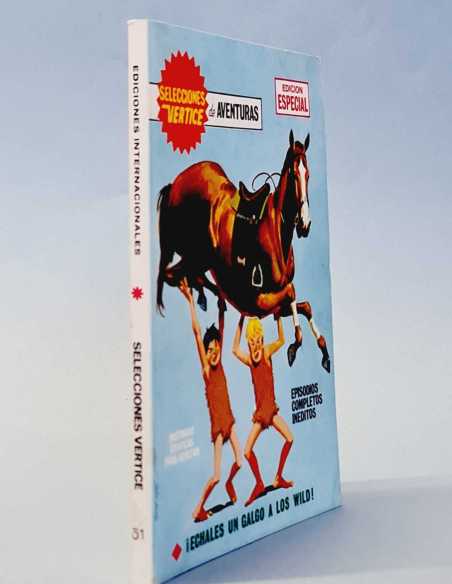 EXCELENTE ESTADO SELECCIONES VÉRTICE DE AVENTURAS 61 ECHALES UN GALGO LOS WILD TACO