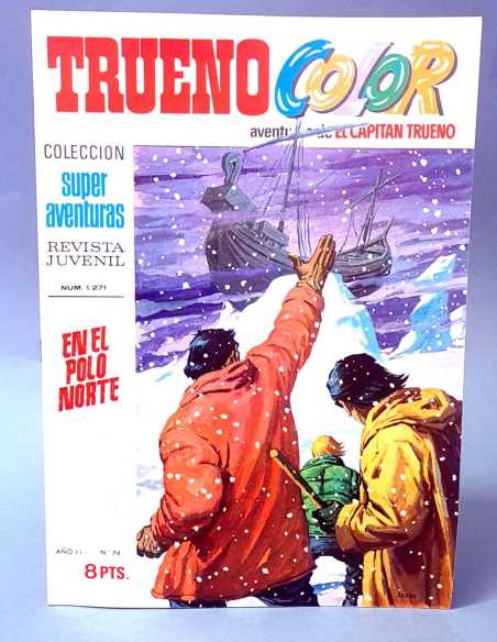 DE KIOSCO EL CAPITAN TRUENO COLOR 74 EN EL POLO NORTE 1271 GRAPA BRUGUERA