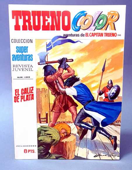 DE KIOSCO EL CAPITAN TRUENO COLOR 190 EL CALIZ DE PLATA 1503 GRAPA BRUGUERA