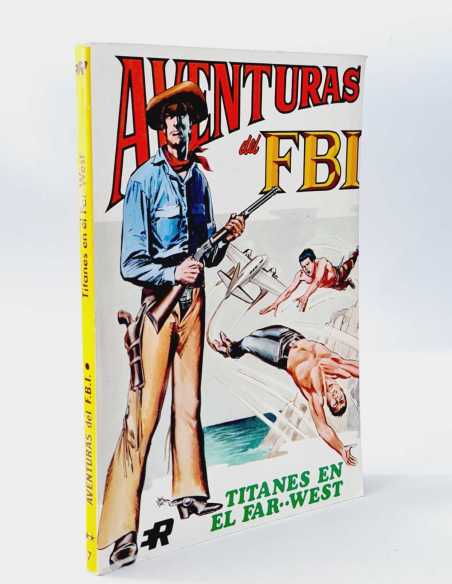 EXCELENTE ESTADO AVENTURAS DEL FBI 7 TITANES EN EL FAR WEST TACO ROLLAN