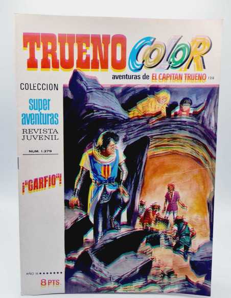 EXCELENTE ESTADO EL CAPITAN TRUENO COLOR 128 GARFIO 1379 GRAPA BRUGUERA
