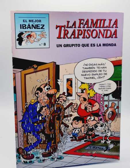 MUY BUEN ESTADO EL MEJOR IBAÑEZ 8 LA FAMILIA TRAPISONDA UN GRUPITO QUE ES LA MONDA EDICIONES B
