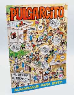 EXCELENTE ESTADO PULGARCITO ALMANAQUE PARA 1972 BRUGUERA...