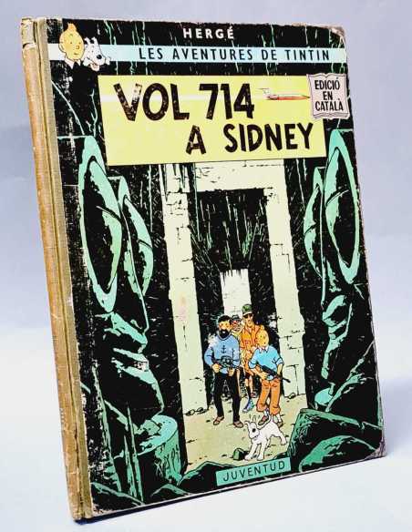 TINTIN VOL 714 A SIDNEY NORMAL ESTADO JUVENTUD CATALAN PRIMERA EDICION TAPA DURA