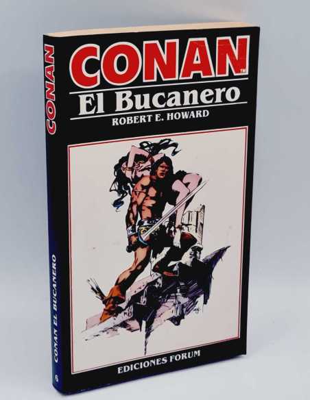 EXCELENTE ESTADO CONAN EL AVENTURERO 6 EL BUCANERO FORUM NOVELA ROBERT E. HOWARD