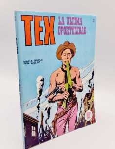 CASI EXCELENTE ESTADO TEX 21 LA ULTIMA OPORTUNIDAD...