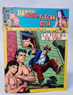 DE KIOSCO PANTERA NEGRA Y FLECHA ROJA 73 MAGA ORIGINAL