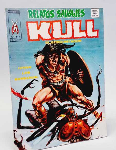 EXCELENTE ESTADO RELATOS SALVAJES 13 KULL VIVAN LOS BARBAROS VOL1 VOL.1 EDICIONES VERTICE
