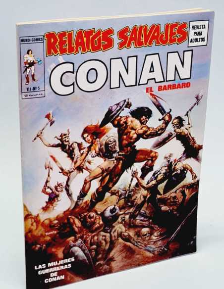 DE KIOSCO RELATOS SALVAJES 5 LAS MUJERES GUERRERAS DE CONAN VOL1 VOL.1 EDICIONES VERTICE