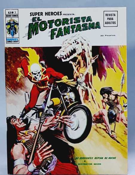 DE KIOSCO SUPER HEROES 3 EL MOTORISTA FANTASMA LAS SERPIENTES REPTAN DE NOCHE VOL2 VOL.2 VERTICE