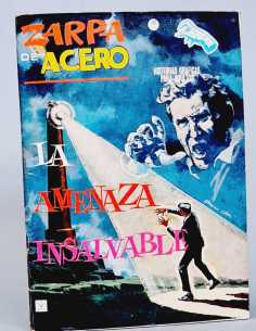 MUY BUEN ESTADO ZARPA DE ACERO 15 LA AMENAZA INVISIBLE...