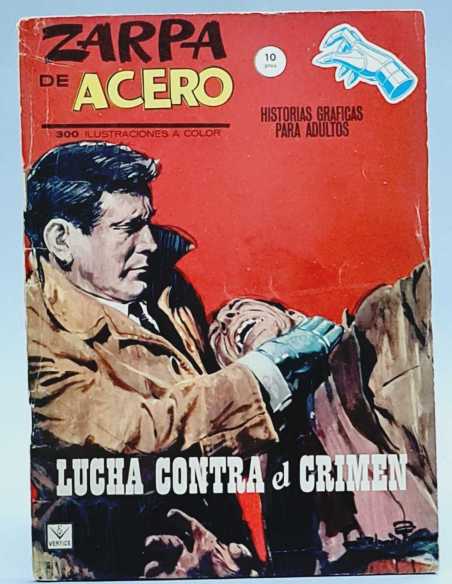 MUY BUEN ESTADO ZARPA DE ACERO 3 LUCHA CONTRA EL CRIMEN GRAPA VERTICE