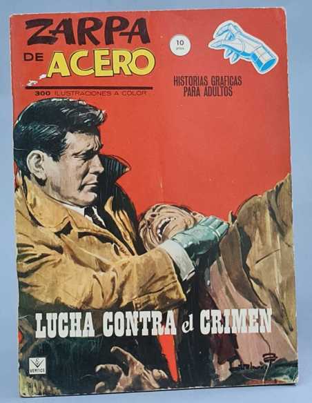 MUY BUEN ESTADO ZARPA DE ACERO 3 LUCHA CONTRA EL CRIMEN GRAPA VERTICE