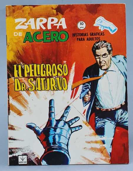 EXCELENTE ESTADO ZARPA DE ACERO 24 EL PELIGROSO DR SATURNO GRAPA VERTICE