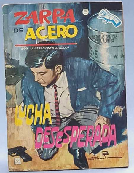 ZARPA DE ACERO 10 LUCHA DESESPERADA NORMAL ESTADO GRAPA VERTICE