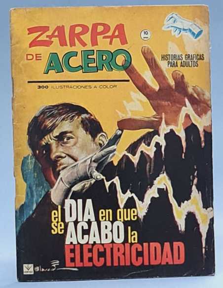 ZARPA DE ACERO 9 EL DIA EN EL QUE SE ACABO LA ELECTRICIDAD NORMAL ESTADO GRAPA VERTICE