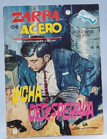 MUY BUEN ESTADO ZARPA DE ACERO 10 LUCHA DESESPERADA GRAPA VERTICE