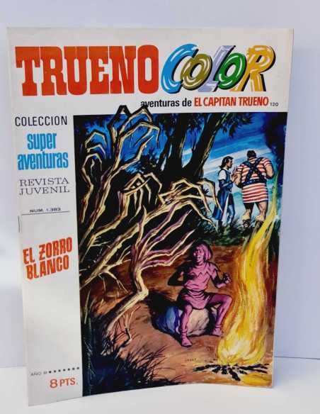 EXCELENTE ESTADO EL CAPITAN TRUENO COLOR 130 EL ZORRO BLANCO SUPER AVENTURAS 1383 BRUGUERA