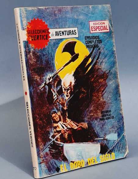 SELECCIONES VERTICE 73 EL ROBO DEL SIGLO NORMAL ESTADO EDICIONES INTERNACIONALES