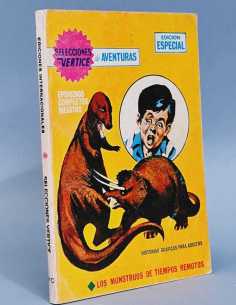 SELECCIONES VERTICE 70 LOS MONSTRUOS DE TIEMPOS REMOTOS...