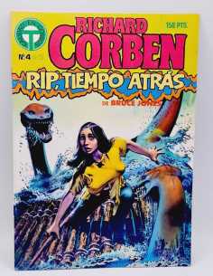 EXCELENTE ESTADO RIP TIEMPO ATRAS 4 RICHARD CORBEN...