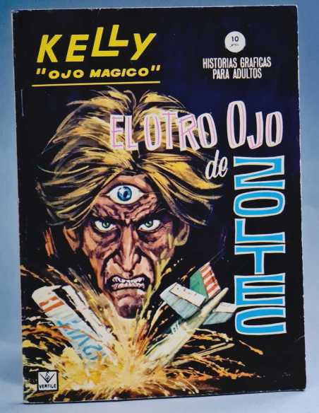 CASI EXCELENTE ESTADO KELLY OJO MAGICO 8 EL OTRO OJO DE ZOLTEC GRAPA EDICIONES VERTICE