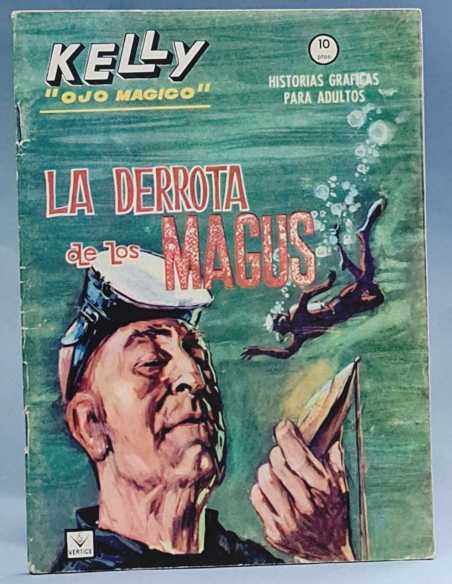 MUY BUEN ESTADO KELLY OJO MAGICO 12 LA DERROTA DE LOS MARES GRAPA EDICIONES VERTICE