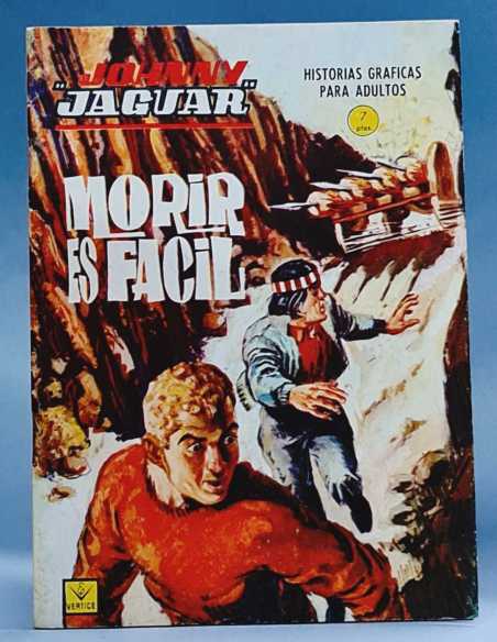 EXCELENTE ESTADO JOHNNY JAGUAR 10 MORIR ES FACIL GRAPA EDICIONES VERTICE