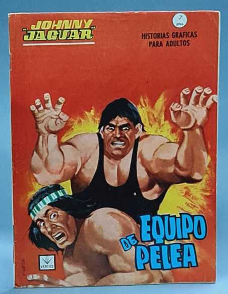 EXCELENTE ESTADO JOHNNY JAGUAR 5 EQUIPO DE PELEA GRAPA EDICIONES VERTICE
