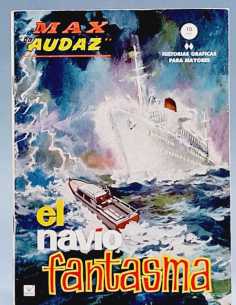 EXCELENTE ESTADO MAX AUDAZ 9 EL NAVIO FANTASMA GRAPA TACO...