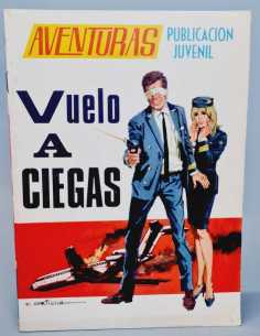 EXCELENTE ESTADO AVENTURAS 16 VUELO A CIEGAS EDICIONES TORAY