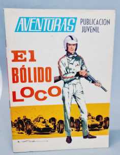 EXCELENTE ESTADO AVENTURAS 10 EL BOLIDO LOCO EDICIONES TORAY
