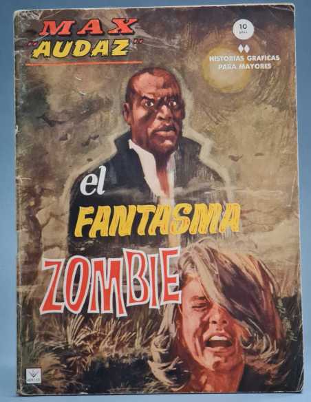 BUEN ESTADO MAX AUDAZ 8 EL FANTASMA ZOMBIE GRAPA TACO VERTICE