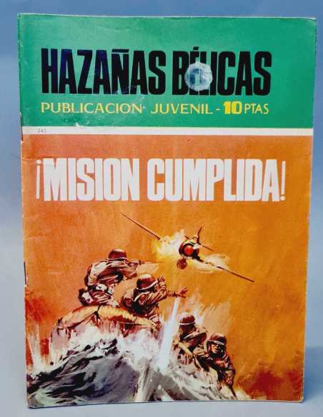 EXCELENTE ESTADO HAZAÑAS BELICAS 245 MISION CUMPLIDA EDICIONES TORAY