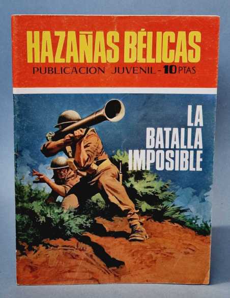 EXCELENTE ESTADO HAZAÑAS BELICAS 225 LA BATALLA IMPOSIBLE EDICIONES TORAY