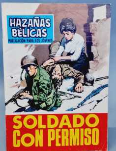 EXCELENTE ESTADO HAZAÑAS BELICAS 207 SOLDADO CON PERMISO...